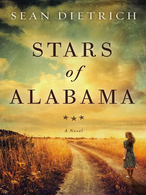 Title details for Stars of Alabama by Sean Dietrich - Wait list